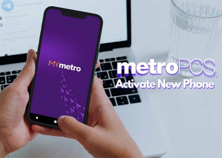 MetroPCS Activate New Phone in 2024 (Full Explained)